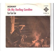 RONNY - Oh my darling Caroline