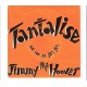 JIMMY THE HOOVER - Tantalise