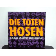 TOTEN HOSEN - 1000 Gute Gründe