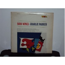 CHARLIE PARKER - Bird wings