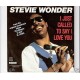 STEVIE WONDER - I just called to say I love you