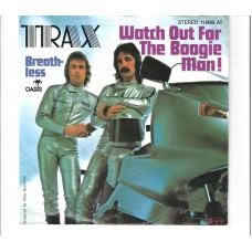 TRAX - Watch out for the boogie man !
