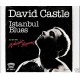 DAVID CASTLE - Istanbul blues