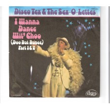 DISCO TEX & THE SEX-O-LETTES - I wanna dance wit´ choo
