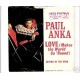 PAUL ANKA - Love(makes the world go ´round)