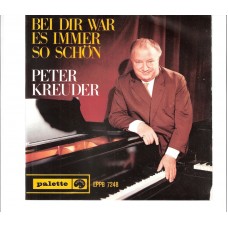 PETER KREUDER - Bei dir war es immer so schön