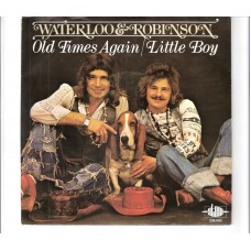 WATERLOO & ROBINSON - Old times again