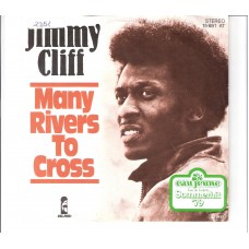 JIMMY CLIFF/MELODIANS - Many rivers to cross/Rivers od babylon