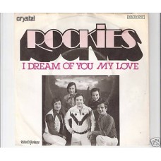ROCKIES - I dream of you my love
