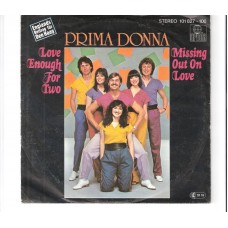 PRIMA DONNA - Love enough for two
