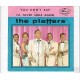 PLATTERS - You don´t say