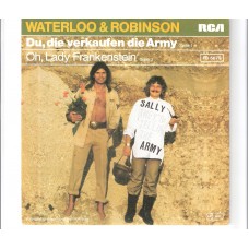 WATERLOO & ROBINSON - Du, die verkaufen die Army