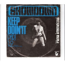SHOWDOWN - Keep doin´ it