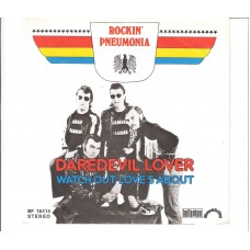 ROCKIN` PNEUMONIA - Daredevil lover