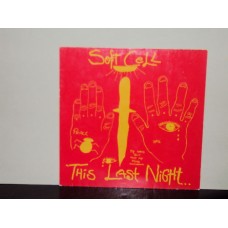 SOFT CELL - This last night