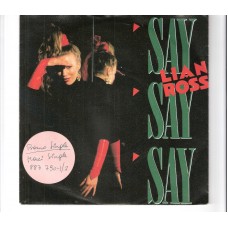 LIAN ROSS - Say say say