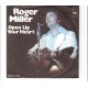 ROGER MILLER - Open up your heart