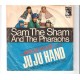 SAM THE SHAM & THE PHARAOHS - Ju ju hand