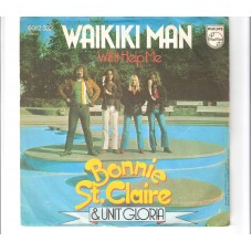 BONNIE ST. CLAIRE & UNIT GLORIA - Waikiki man                                ***Aut - Press***