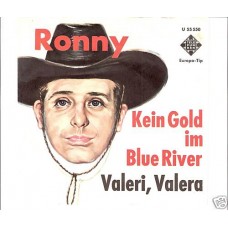 RONNY - Kein Gold im Blue River