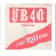 UB 40 - I got you babe