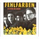 FEHLFARBEN - In Zeiten wie diesen