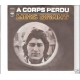 MIKE BRANT - A corps perdu