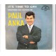 PAUL ANKA - It´s time to cry