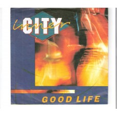 INNER CITY - Good life