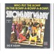 SHOWADDYWADDY - Who put the bomp