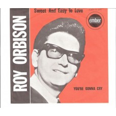 ROY ORBISON - Sweet and easy to love