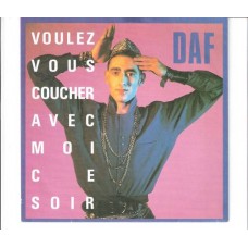 DAF (DEUTSCH AMERIKANISCHE FREUNDSCHAFT) - Voulez vous coucher avec moi