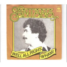 SANTANA - Well all right
