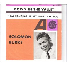 SOLOMON BURKE - Down in the valley