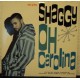 SHAGGY - Oh Carolina