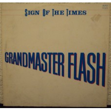 GRANDMASTER FLASH - Sign of the times