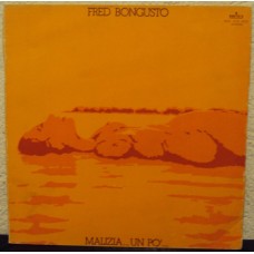 FRED BONGUSTO - Malizia ... un po´....