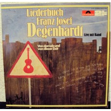 FRANZ JOSEF DEGENHARDT - Liederbauch (live mit Band)
