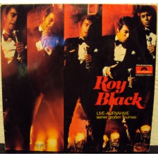 ROY BLACK - Live Aufnahme seiner großen Tournee
