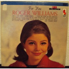 ROGER WILLIAMS - For you