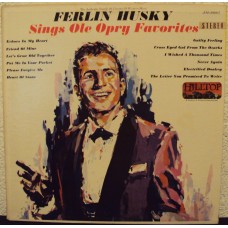FERLIN HUSKY - Sings ole opry favorites