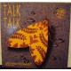 TALK TALK - Life´s what you make it
