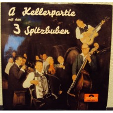 SPITZBUBEN - A Kellerpartie mit den 3 Spitzbuben