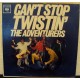ADVENTURES - Can´t stop twistin´          ***Mono***