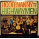 HOOTENANNY - With me Highwaymen