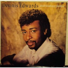 DENNIS EDWARDS - Don´t look any further